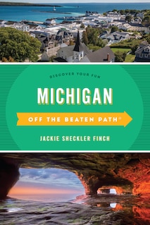 Front cover_Michigan Off The Beaten Path®