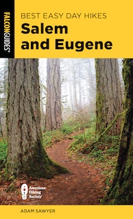 Front cover_Best Easy Day Hikes Salem And Eugene