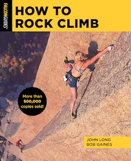 Front cover_How To Rock Climb