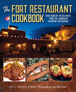 Front cover_The Fort Restaurant Cookbook