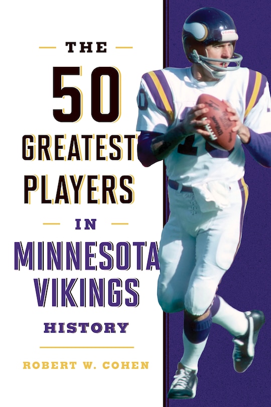 Front cover_The 50 Greatest Players in Minnesota Vikings History