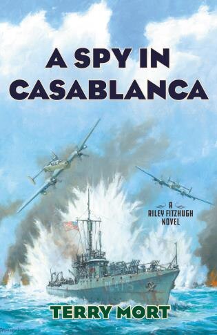 Front cover_A Spy in Casablanca