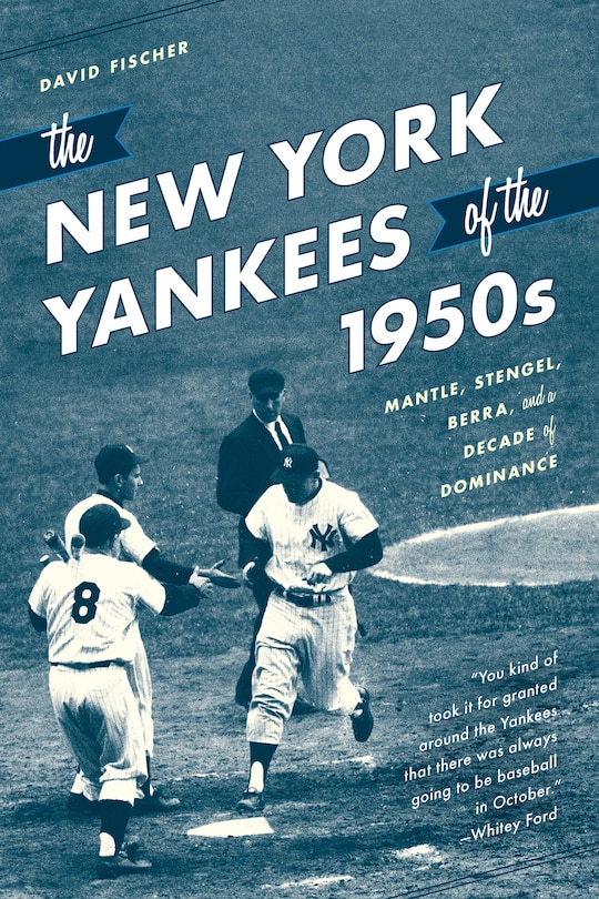 Front cover_The New York Yankees of the 1950s