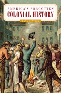 Couverture_America's Forgotten Colonial History