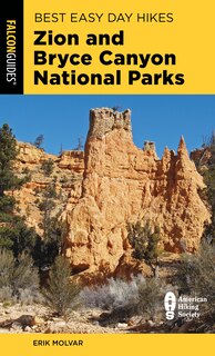 Front cover_Best Easy Day Hikes Zion And Bryce Canyon National Parks