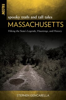 Front cover_Spooky Trails And Tall Tales Massachusetts
