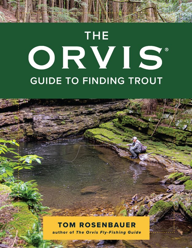 The Orvis Guide to Finding Trout