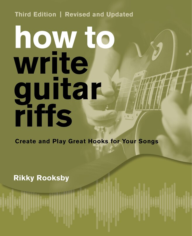 Front cover_How To Write Guitar Riffs