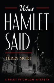 Front cover_What Hamlet Said