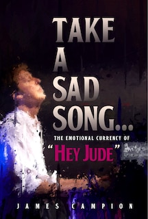 Front cover_Take a Sad Song
