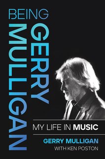 Front cover_Being Gerry Mulligan
