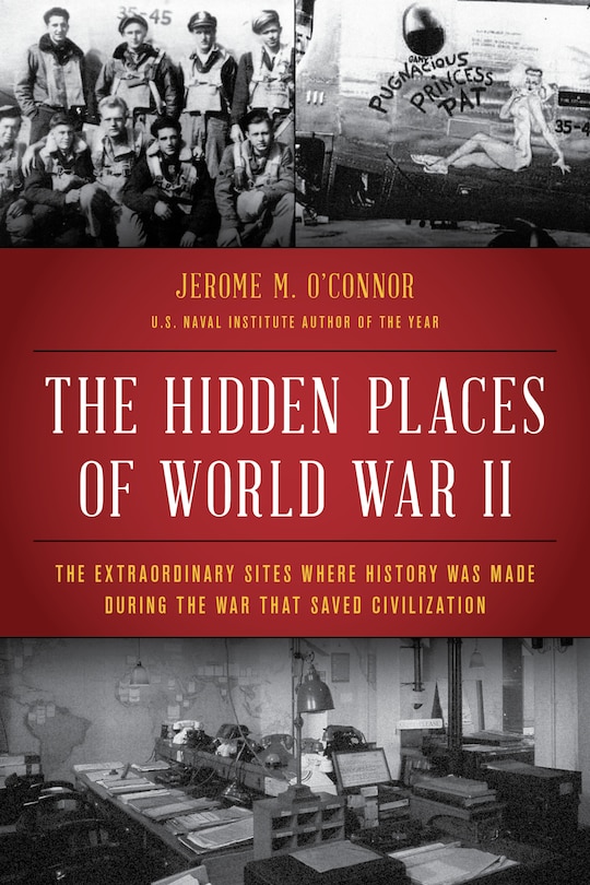 Front cover_The Hidden Places of World War II