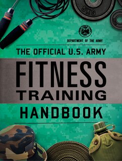 Front cover_The Official U.s. Army Fitness Training Handbook