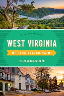 Front cover_West Virginia Off The Beaten Path®