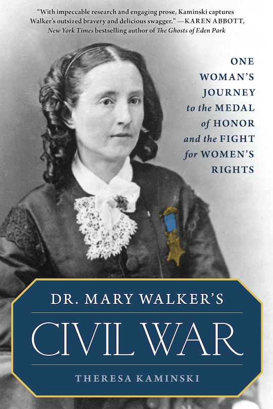Front cover_Dr. Mary Walker's Civil War