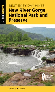 Front cover_Best Easy Day Hikes New River Gorge National Park And Preserve