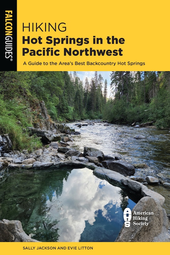 Front cover_Hiking Hot Springs in the Pacific Northwest