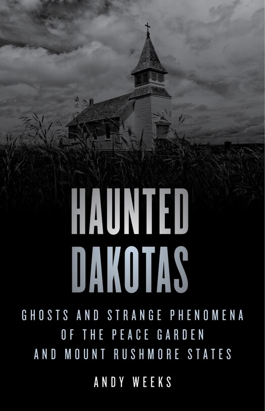 Front cover_Haunted Dakotas