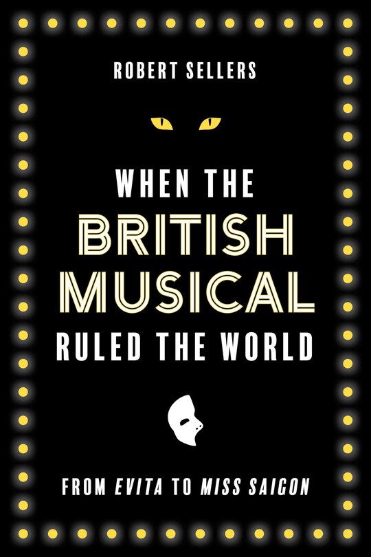 Couverture_When the British Musical Ruled the World