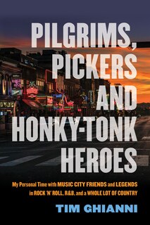 Front cover_Pilgrims, Pickers and Honky-Tonk Heroes