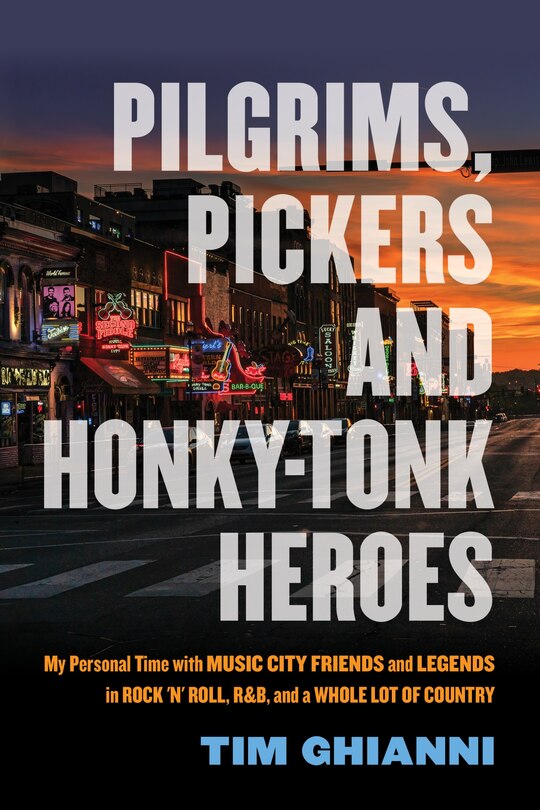 Front cover_Pilgrims, Pickers and Honky-Tonk Heroes