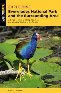 Front cover_Exploring Everglades National Park and the Surrounding Area