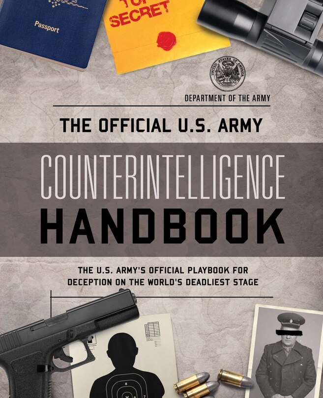Couverture_The Official U.S. Army Counterintelligence Handbook