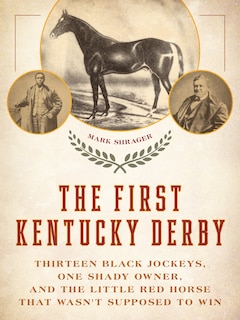 Front cover_The First Kentucky Derby