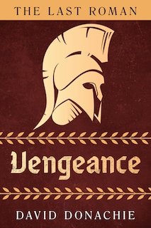 Front cover_The Last Roman: Vengeance