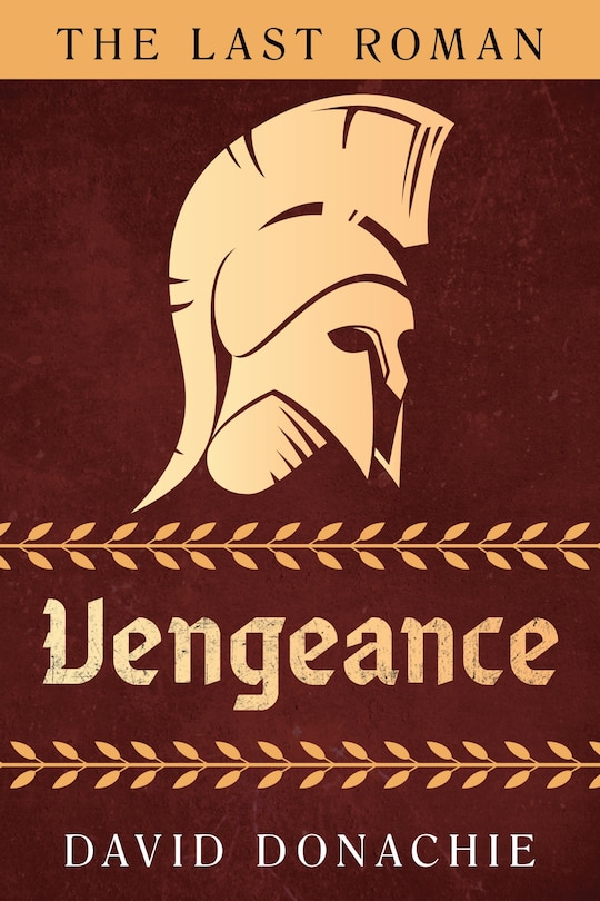 Front cover_The Last Roman: Vengeance