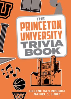 Front cover_The Princeton University Trivia Book