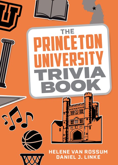 Front cover_The Princeton University Trivia Book