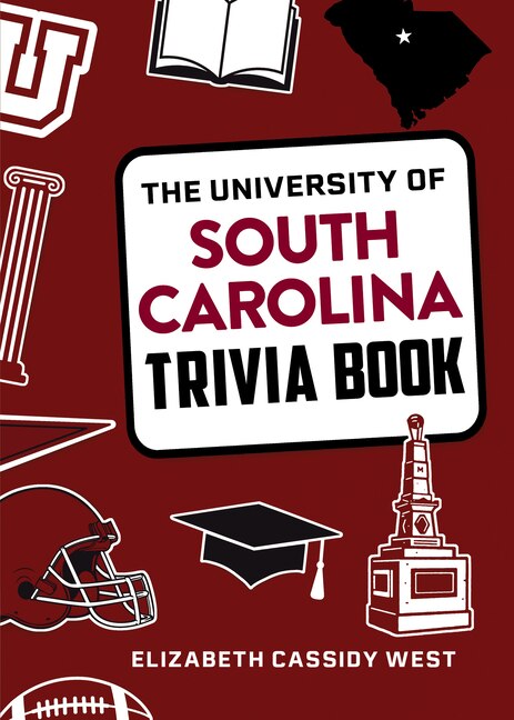Front cover_The University of South Carolina Trivia Book