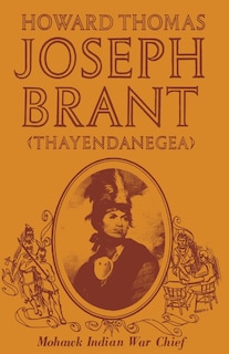 Front cover_Joseph Brant (Thayendanegea)