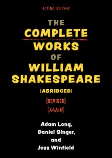 Couverture_The Complete Works of William Shakespeare (abridged) [revised] [again]