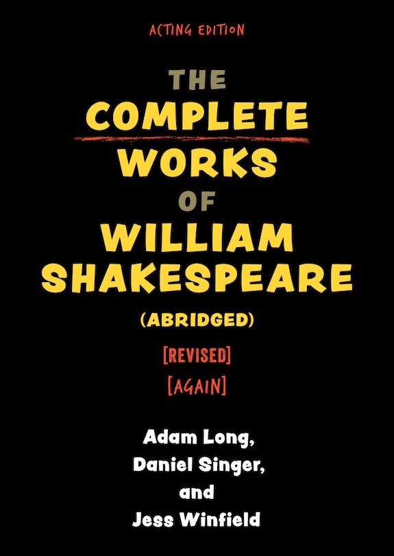 Couverture_The Complete Works of William Shakespeare (abridged) [revised] [again]
