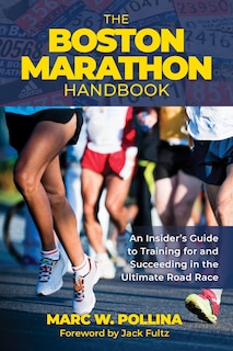 Front cover_The Boston Marathon Handbook