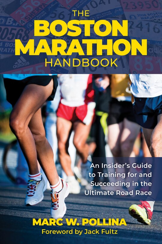 Front cover_The Boston Marathon Handbook