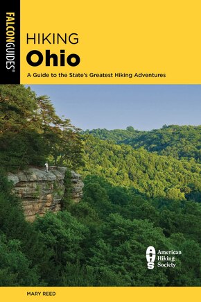 Hiking Ohio: A Guide To The State’s Greatest Hiking Adventures