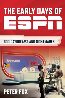 Front cover_The Early Days of ESPN