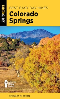 Couverture_Best Easy Day Hikes Colorado Springs