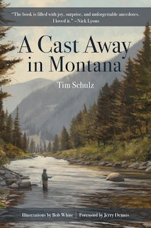 Front cover_A Cast Away in Montana