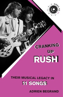 Front cover_Cranking Up Rush