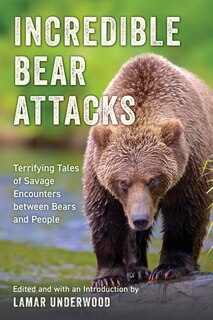 Front cover_Incredible Bear Attacks