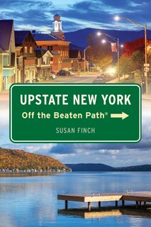 Front cover_Upstate New York Off the Beaten Path®