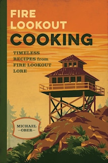 Couverture_Fire Lookout Cooking