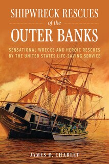 Front cover_Shipwreck Rescues of the Outer Banks