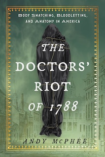 Couverture_The Doctors' Riot of 1788