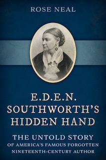 Front cover_E.D.E.N. Southworth's Hidden Hand