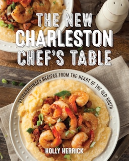 Front cover_The New Charleston Chef's Table